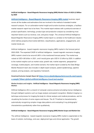 Artificial Intelligence - Based Magnetic Resonance Imaging (MRI) Market Value of US 8.12 Billion by 2029