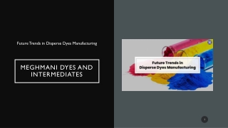 Future Trends in Disperse Dyes Manufacturing