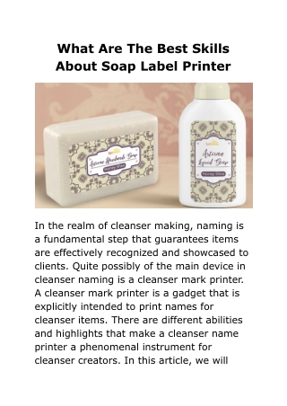 What Are The Best Skills About Soap Label Printer