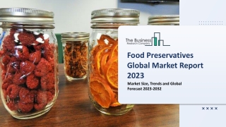 Food Preservatives Global Market By Type, By Label, By Function, By Application, Opportunity Analysis and Industry Forec