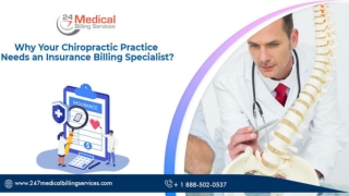 Why Does Your Chiropractic Practice Need An Insurance Billing Specialist PDF