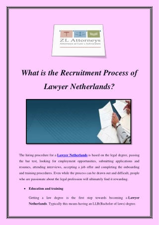 What is the Recruitment Process of Lawyer Netherlands?