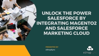 Why Need to Integrate Magento 2 with Salesforce Marketing Cloud?