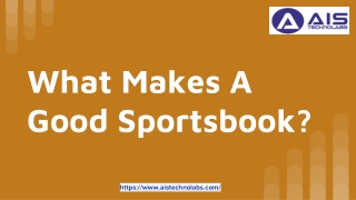 What Makes A Good Sportsbook_