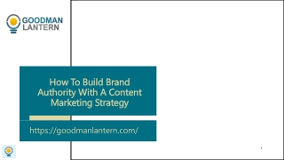 How To Build Brand Authority With A Content Marketing Strategy