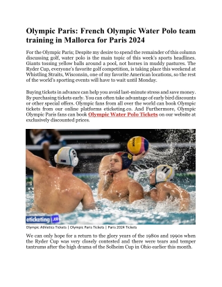 Olympic Paris French Olympic Water Polo team training in Mallorca for Paris 2024