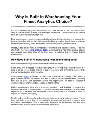 Why Is Built In Warehousing Your Finest Analytics Choice