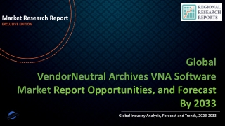 VendorNeutral Archives VNA Software Market Expected to Expand at a Steady 2023-2033