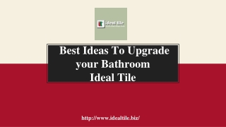 Best Ideas To Upgrade your Bathroom - Ideal Tile