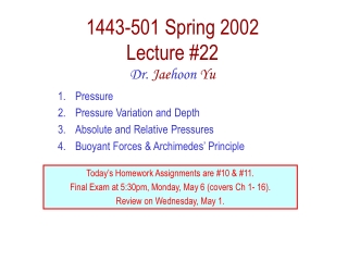 1443-501 Spring 2002 Lecture #22