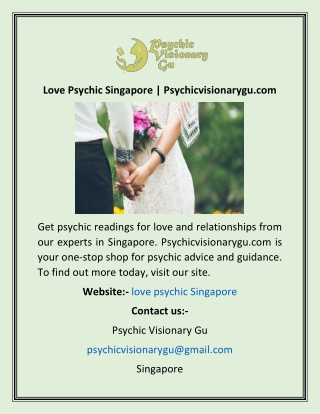 Love Psychic Singapore  Psychicvisionarygu.com