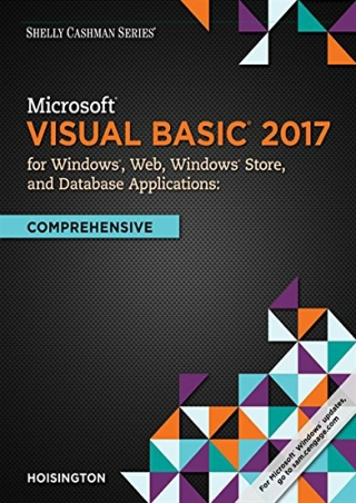 PDF/READ Microsoft Visual Basic 2017 for Windows, Web, and Database Applications