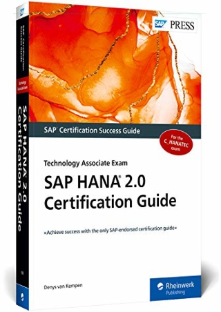 DOWNLOAD/PDF  SAP HANA 2.0 Certification Guide: Technology Associate Exam (C_HAN