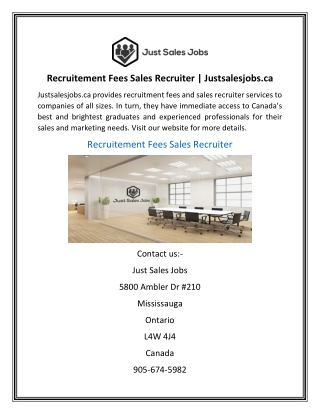 Recruitement Fees Sales Recruiter | Justsalesjobs.ca