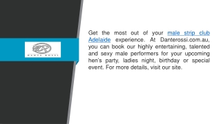 Male Strip Club Adelaide  Danterossi.com.au