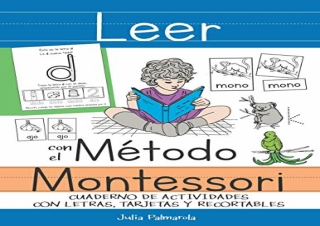 [READ PDF] Leer con el Método Montessori: Cuaderno de actividades con letras, ta