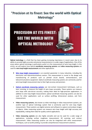 Precision at its finest See the world with Optical Metrology