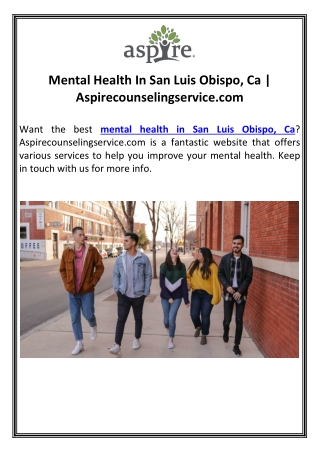 Mental Health In San Luis Obispo, Ca | Aspirecounselingservice.com