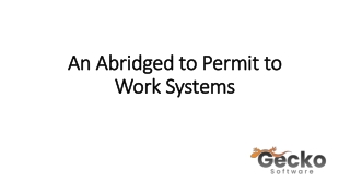 An Abridged to Permit to Work Systems
