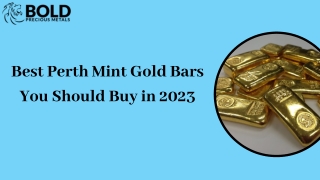 Best Perth Mint Gold Bars You Should Buy in 2023