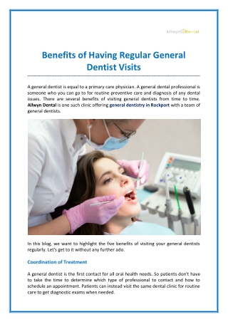 Benefits of Having Regular General Dentist Visits