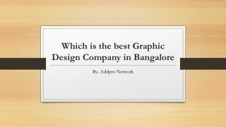 Which is the best Graphic Design Company in Bangalore