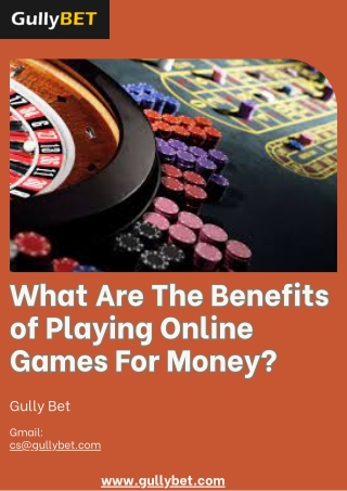 What Are The Benefits of Playing Online Games For Money