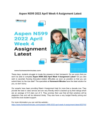 Aspen N599 2022 April Week 4 Assignment Latest