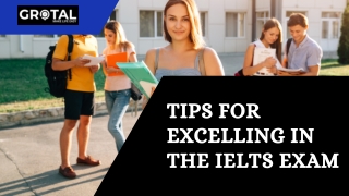 Tips for Excelling in the IELTS Exam