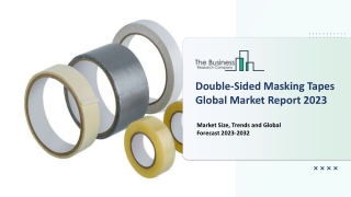 Global Double-Sided Masking Tapes Market Segmentation And Growth Strategy Report