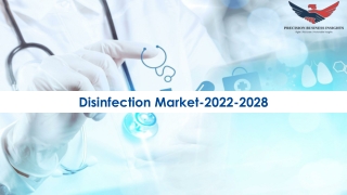 Disinfection Market Size, Share, Forecast 2022-2028