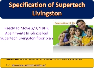 Supertech Livingston offers homes of comfort and luxury