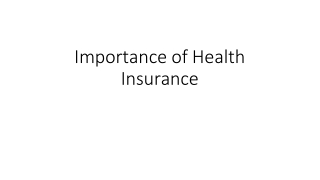 Importance of Health Insurance