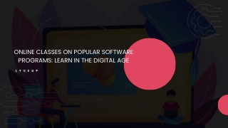 Online Classes on Popular Software Programs Learn in the Digital Age