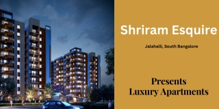 Shriram Esquire Jalahalli South Bangalore E--Brochure