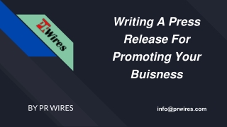 Writing A Press Release For Promoting Your Buisness