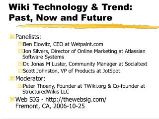 Wiki Technology &amp; Trend: Past, Now and Future