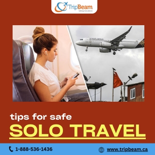 Solo Travel Tips- Tripbeam