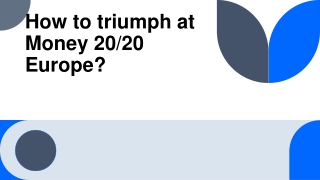 How to triumph at Money 20/20 Europe?