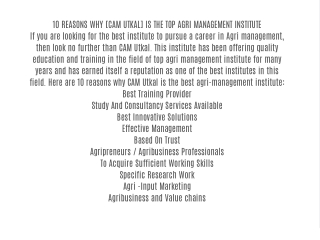 10 REASONS WHY [CAM UTKAL] IS THE TOP AGRI MANAGEMENT INSTITUTE