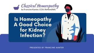 Is Homeopathy A Good Choice For Kidney Infection?
