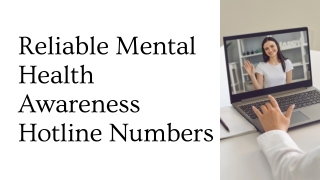 Reliable Mental Health Awareness Hotline Numbers