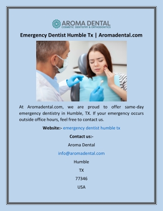 Emergency Dentist Humble Tx  Aromadental