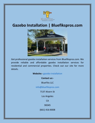 Gazebo Installation  Bluefikspros