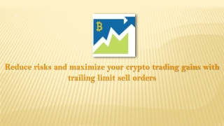 trailing stop limit order