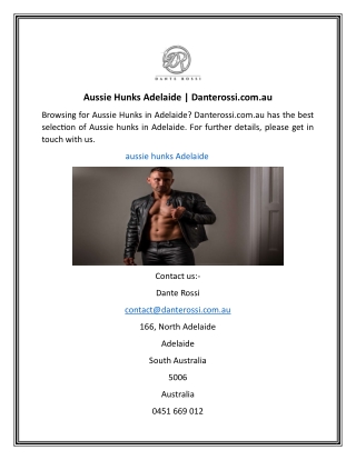 Aussie Hunks Adelaide | Danterossi.com.au