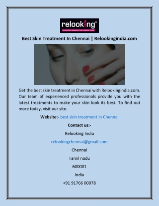 Best Skin Treatment In Chennai  Relookingindia