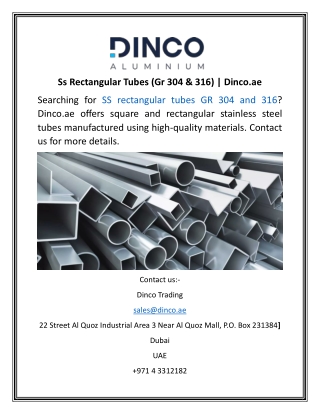 Ss Rectangular Tubes (Gr 304 & 316) | Dinco.ae