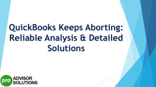 A quick and easy guide to resolve QuickBooks Keeps Aborting