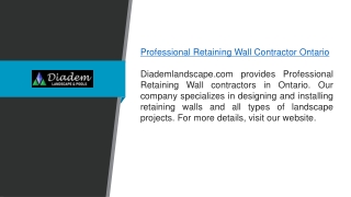 Professional Retaining Wall Contractor Ontario Diademlandscape.com